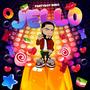 Jello (Explicit)