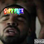 Gay Flex (feat. Mr Big Elephant, Young Esco & Daddy Big Drip) [Explicit]