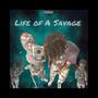 Life Of A Savage EP (Explicit)