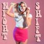 Night Shift (Explicit)