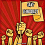 Save Democracy (Explicit)