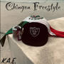 Chingon Freestyle (Explicit)