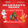 Dear Santa (REMIX)