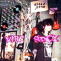 Vibe Rock (Explicit)