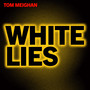 White Lies