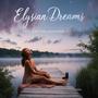 Elysian Dreams