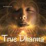 True Dharma (Explicit)