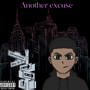 Another Excuse (Explicit)