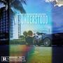 MISUNDERSTOOD: A FRAT HOUSE MEDIA PROJECT (Explicit)