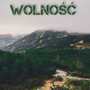 Wolność (Explicit)