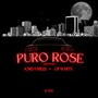 Puro Rose (feat. Ofwhite)