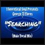 Searching (Vocal Mix)