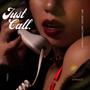 Just Call (with YNKA) (feat. Miguel, Bry, Matthan & Fugax)