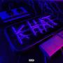 Khat (Explicit)