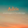 Adiós (feat. TeoMoraga) [Explicit]