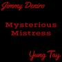 Mysterious Mistress (Explicit)