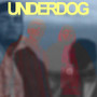 Underdog