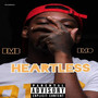 Heartless (Explicit)