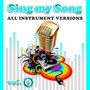 Sing My Song Vol 1