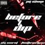 Before I Dip (feat. JaySavage & theafterparty333) [Explicit]