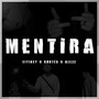 Mentira (Explicit)