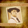 Timeless Voice: Harry Torrani Vol. 3