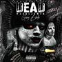 Dead Presidents (Explicit)