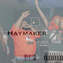 Haymaker (Explicit)