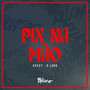 Pix na Mão (Explicit)