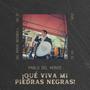 ¡Qué Viva Mi Piedras Negras!