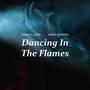 Dancing In The Flames (Piano Version)