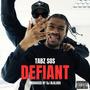 Defiant (Explicit)