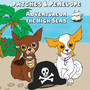 Patches and Penelope: Adventure On the High Seas (feat. Seth Bly-Char)