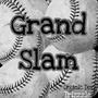 Grand Slam (Explicit)