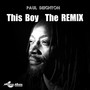 This Boy The Remix (Paul Deighton Remix)