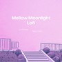 Mellow Moonlight Lofi