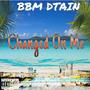 Changed On Me (Explicit)