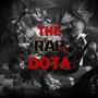 The Rap Of Dota