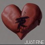 Just Fine (Explicit)