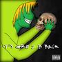 It's Gr8 2 B Back! (Explicit)