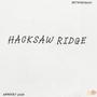 Hacksaw Ridge (Freestyle) [Explicit]