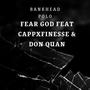 Fear God (feat. Don Quan) [Explicit]