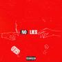 No Lies (Explicit)