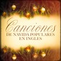 Canciones de Navidad Populares en Ingles