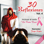 30 Reflexiones Vol.4