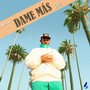 Dame más (Explicit)