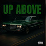 Up Above (Explicit)