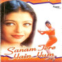 Sanam Tere Hain Hum (Original Motion Picture Soundtrack)