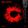 Drill Blood (Explicit)