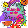 Summer Kidz (Explicit)